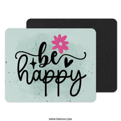 Be Happy Mouse Pad, Pink Flower, Pastel Green, Cute Desk Decor, Motivational Quote Mousepad, Office Accessories, Home Office Mouse Mat - Tawshia