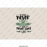 Friends Tumbler, Motivational Quote Tumbler, Never Lived Life Tumbler, Friendship Gift, Inspirational Tumbler, Gift for Friend - Tawshia