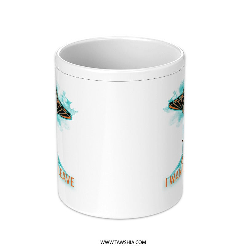 Alien Spaceship I Want to Leave Design Mug product