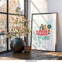 All Things are Possible Framed Wall Art, Motivational Art Print, Inspirational Quote Decor, Uplifting Wall Decor, Nursery Art - Tawshia