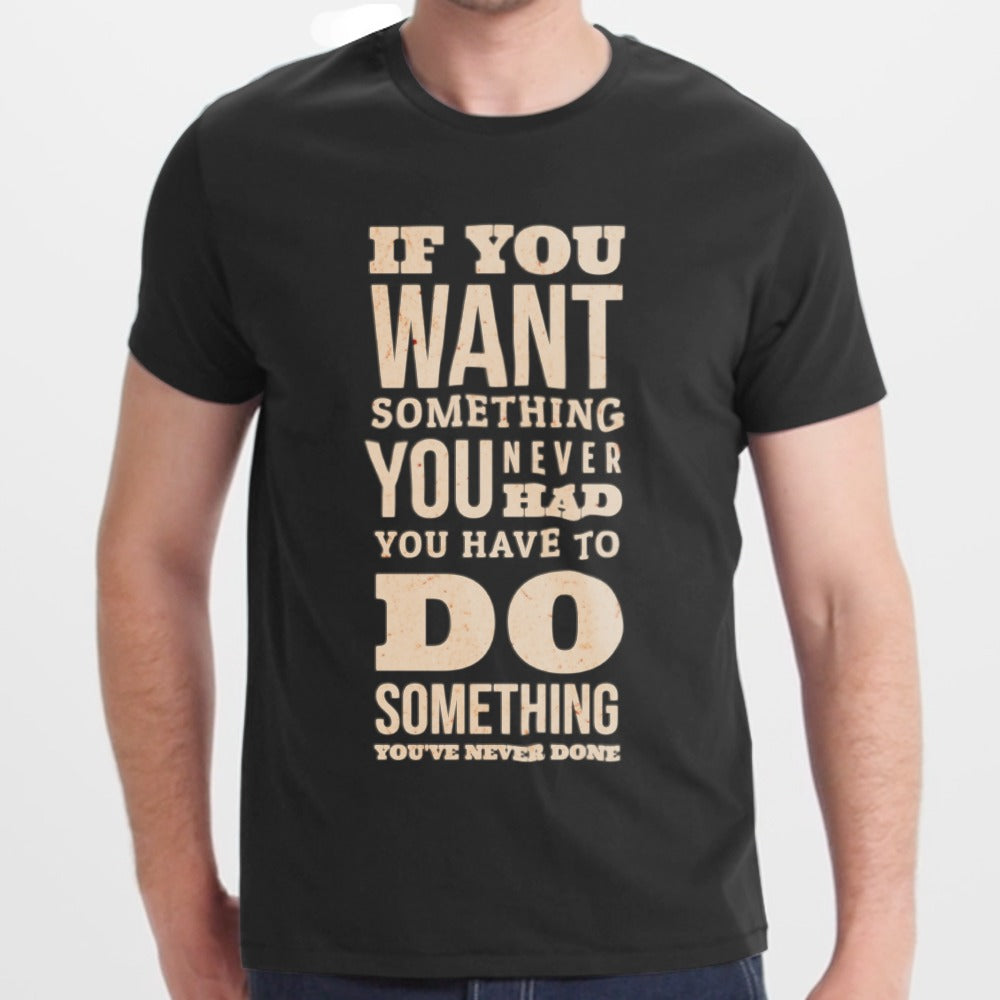 Motivational Quote Print T-shirt Product