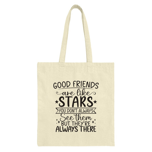 Good Friends Like Stars Tote Bag, Friendship Quote Shopping Bag, Gift For Best Friend, Inspirational Tote, Everyday Bag - Tawshia