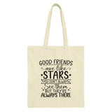 Good Friends Like Stars Tote Bag, Friendship Quote Shopping Bag, Gift For Best Friend, Inspirational Tote, Everyday Bag - Tawshia