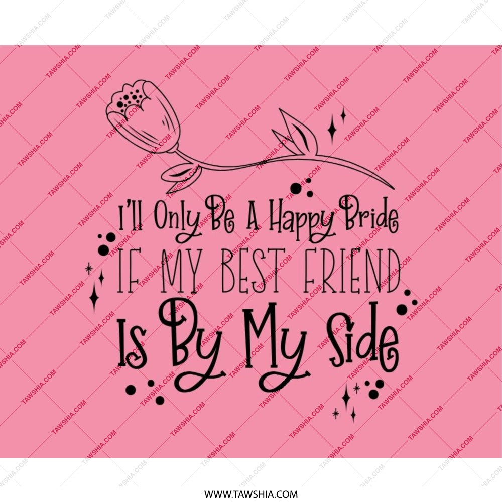 Happy Bride Best Friend Mouse Pad, Bridal Gift, Bridesmaid, Wedding Day Gift, Friendship, Office Decor, Desk Accessories - Tawshia
