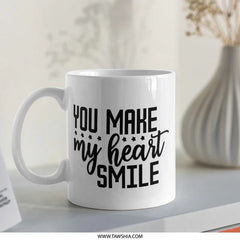 You Make My Heart Smile Mug, Cute Coffee Mug, Inspirational Gift, Positive Quote Mug, Gift for Her, Valentine's Day Gift, Smiling Mug - Tawshia
