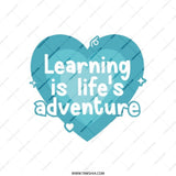 Learning is Life's Adventure Tote Bag, Book Lover, Student Bag, Teacher Gift, Inspirational Quote Canvas Tote, Gift for Her, Gift for Him - Tawshia