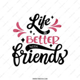 Friends Tote Bag, Gift for Friend, Life is Better with Friends Tote, Everyday Bag, Shoulder Bag, Best Friend Gift, Friendship Bag - Tawshia