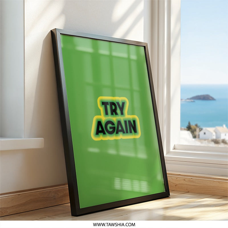 Try Again Wall Art, Motivational Decor, Minimalist Print, Encouragement Poster, Positive Affirmation, Office Decor, Inspiring Artwork - Tawshia