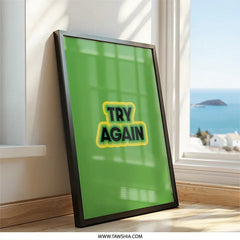 Try Again Wall Art, Motivational Decor, Minimalist Print, Encouragement Poster, Positive Affirmation, Office Decor, Inspiring Artwork - Tawshia