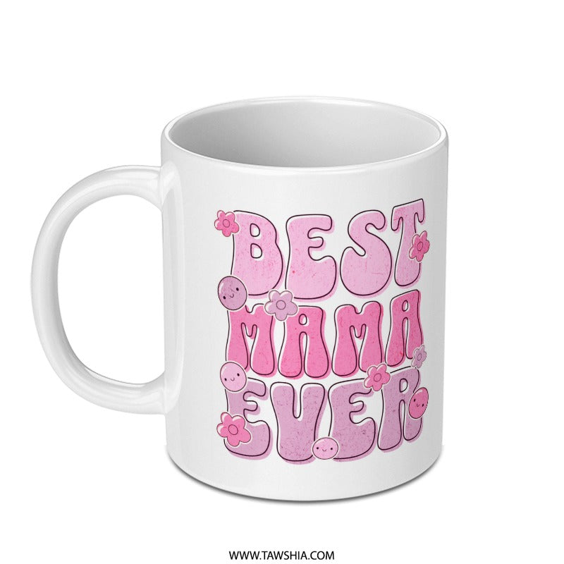 Best Mama Ever Pink Floral Design Mug product