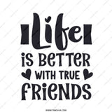 True Friends Tote Bag, Inspirational Quote Bag, Life is Better Bag, Friendship Gift, Everyday Bag, Trendy Tote Bag, Gift for Best Friend - Tawshia