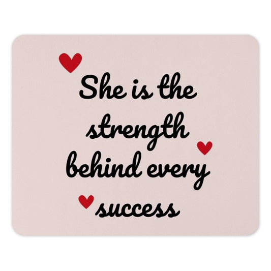 Strength Behind Success Mouse Pad, Empowering Woman Gift, Motivational Quote Office Decor, Unique Desk Accessory, Inspirational Present - Tawshia