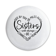Sisters Pinback Button, Sister Love Gift, Family Button, Heart Button, Sisterhood Jewelry, Connected by Heart, Gift for Sister - Tawshia