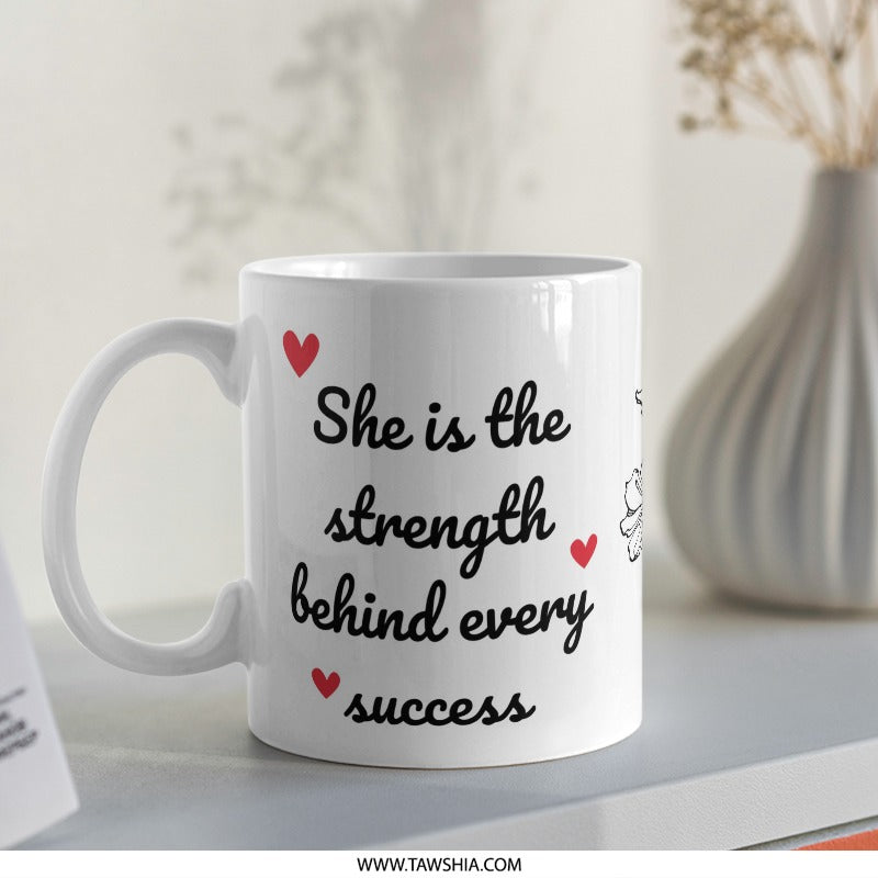 She Is The Strength Mug, Inspirational Quote Mug, Motivational Mug, Gift For Her, Encouragement Mug, Coffee Mug, Tea Mug - Tawshia