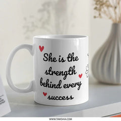 She Is The Strength Mug, Inspirational Quote Mug, Motivational Mug, Gift For Her, Encouragement Mug, Coffee Mug, Tea Mug - Tawshia