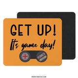 Get Up Its Game Day Mouse Pad, Video Game Lover Gift, Gamer Decor, Computer Accessories, Gaming Desk Setup, Gift For Him, Game Day - Tawshia
