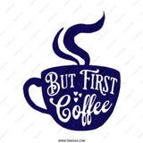 But First Coffee Mug, Cute Coffee Lover Gift, Funny Coffee Mug, Coffee Addict Mug, Gift For Her, Morning Mug, Cute Mug, Coffee Cup - Tawshia