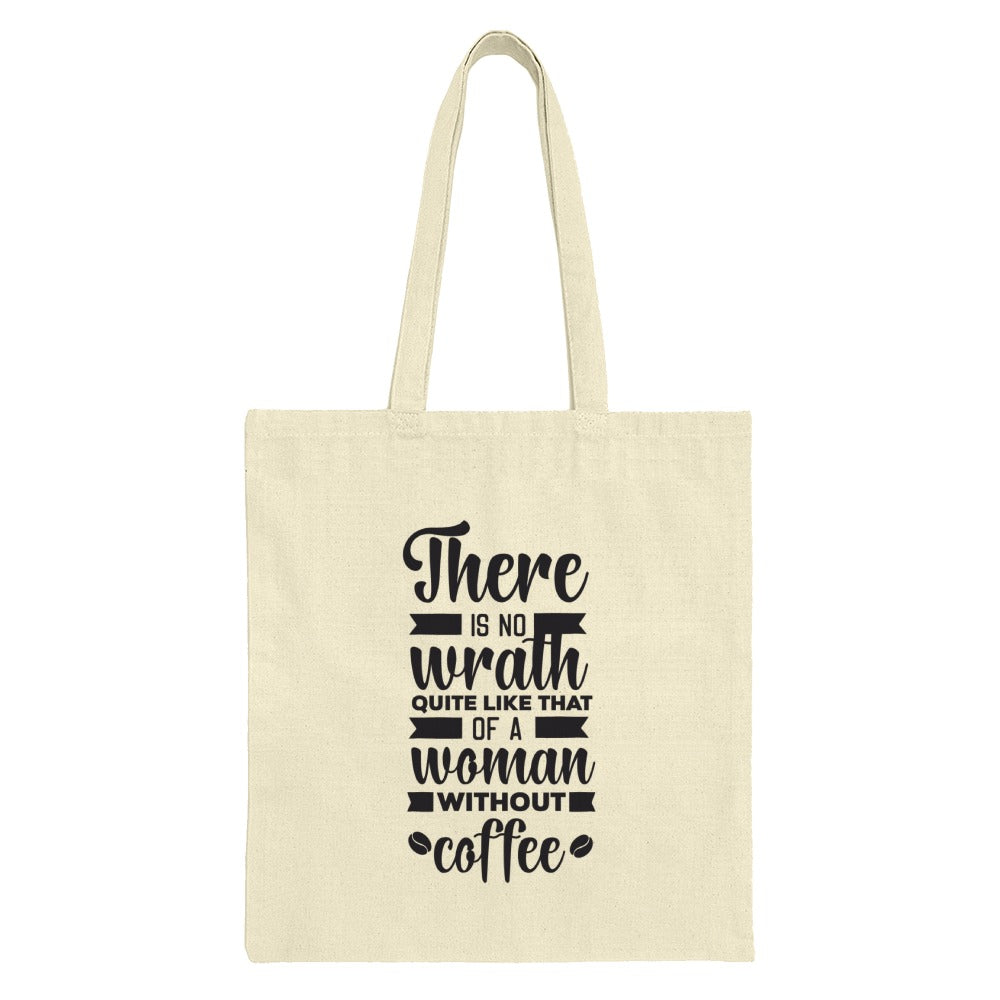 Coffee Tote Bag, Funny Woman Wrath Bag, Gift for Her, Sarcastic Humor, Coffee Lover Tote, Everyday Bag, Reusable Grocery Bag, Book Bag - Tawshia