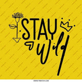 Stay Wild Pinback Button, Inspirational Button Badge, Boho Accessories, Adventure Gift, Trendy Pins, Positive Vibes Pin, Motivational Badge - Tawshia