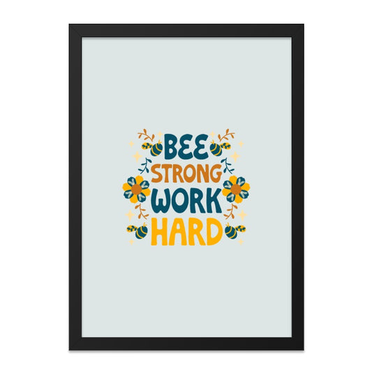 Bee Strong Work Hard Wall Art, Motivational Quote Print, Positive Affirmation Decor, Inspirational Gift, Home Office Art, Cute Bee Design - Tawshia
