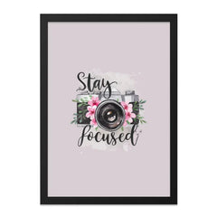 Stay Focused Wall Art, Camera Print, Floral Camera Art, Inspirational Decor, Photography Gift, Home Decor, Modern Art (136 characters) - Tawshia