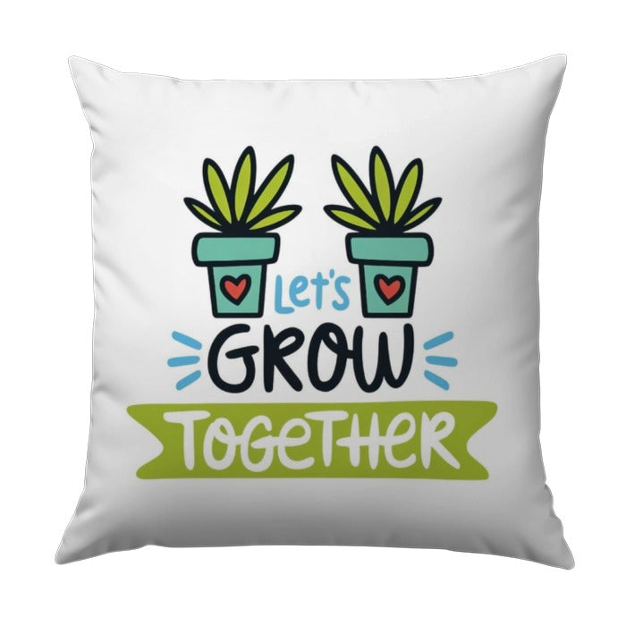 Lets Grow Together Pillow, Plant Lover Pillow, Cute Pillow, Garden Pillow, Decorative Pillow, Home Decor Pillow, Housewarming Gift Pillow - Tawshia