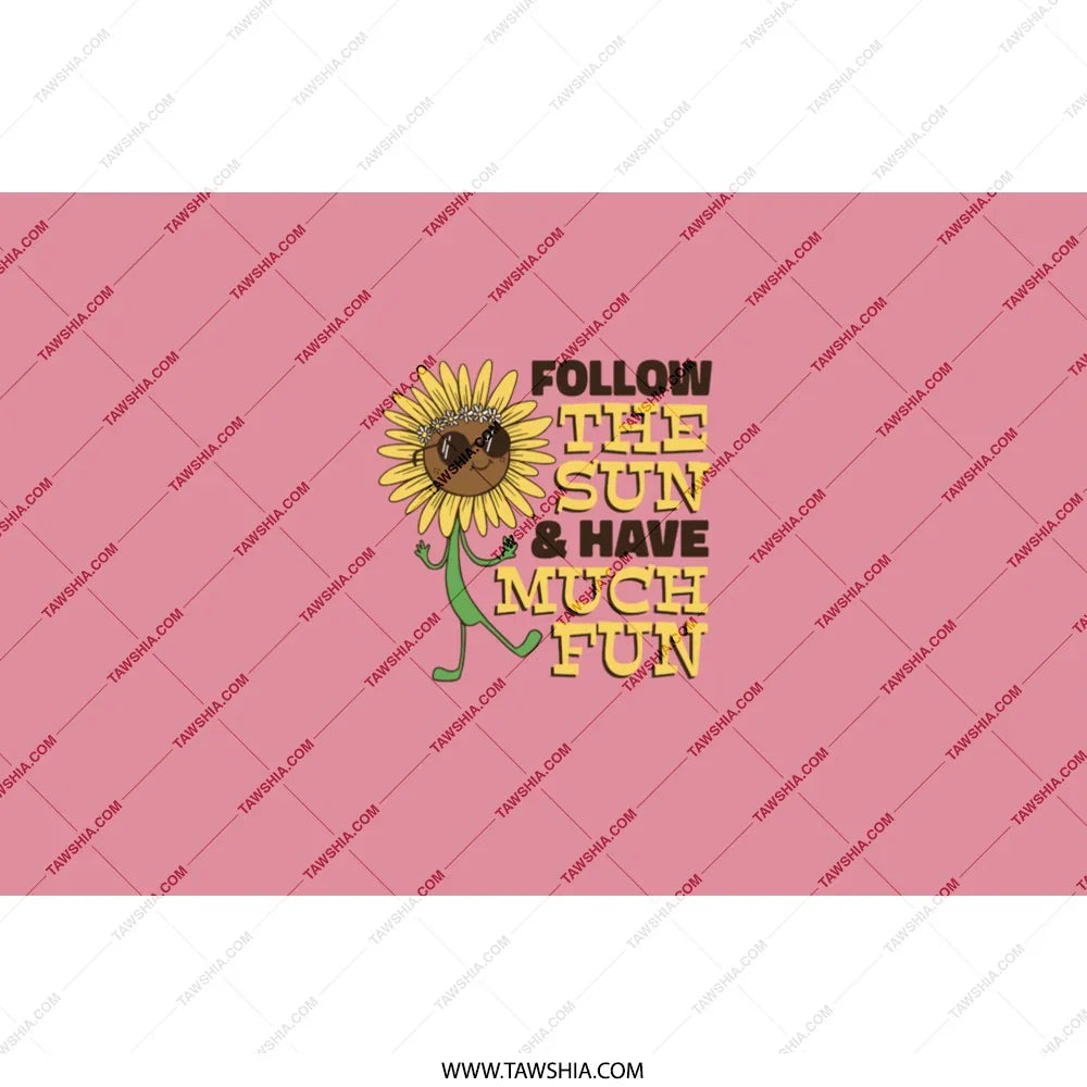 Follow The Sun And Have Much Fun product type