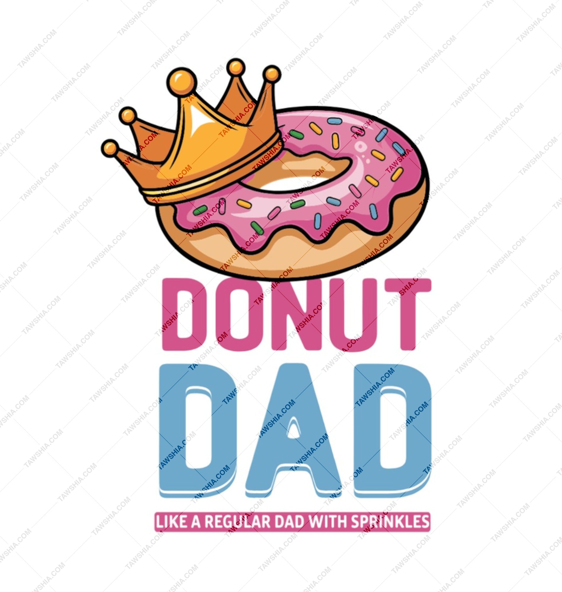 Donut Dad Mug, Funny Dad Mug, Father's Day Mug, Sprinkles Dad, Crown Donut, Dad Gift, Novelty Mug, Gift for Dad - Tawshia