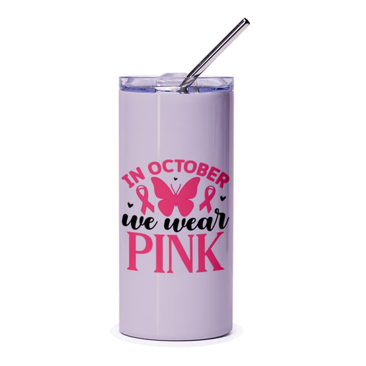 October We Wear Pink Tumbler, Breast Cancer Awareness, Butterfly Ribbon Tumbler, Gift for Survivor, Support Squad Tumbler - Tawshia