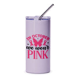 October We Wear Pink Tumbler, Breast Cancer Awareness, Butterfly Ribbon Tumbler, Gift for Survivor, Support Squad Tumbler - Tawshia