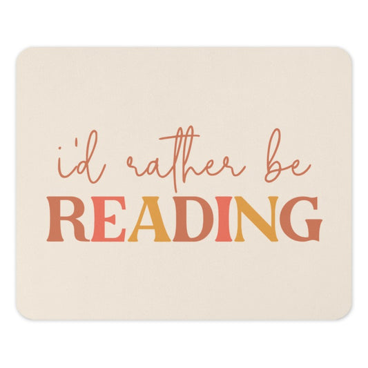 Reading Mouse Pad, Book Lover Gift, Cute Office Decor, Bookish Gift, Reading Quote Mousepad, Gift for Reader, Desk Accessory, Writer Gift - Tawshia