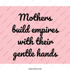 Mothers Build Empires Mouse Pad, Inspirational Quote Mousepad, Mom Gift, Cute Office Decor, Pink Mousepad, Motivational Gift, Woman Gift - Tawshia