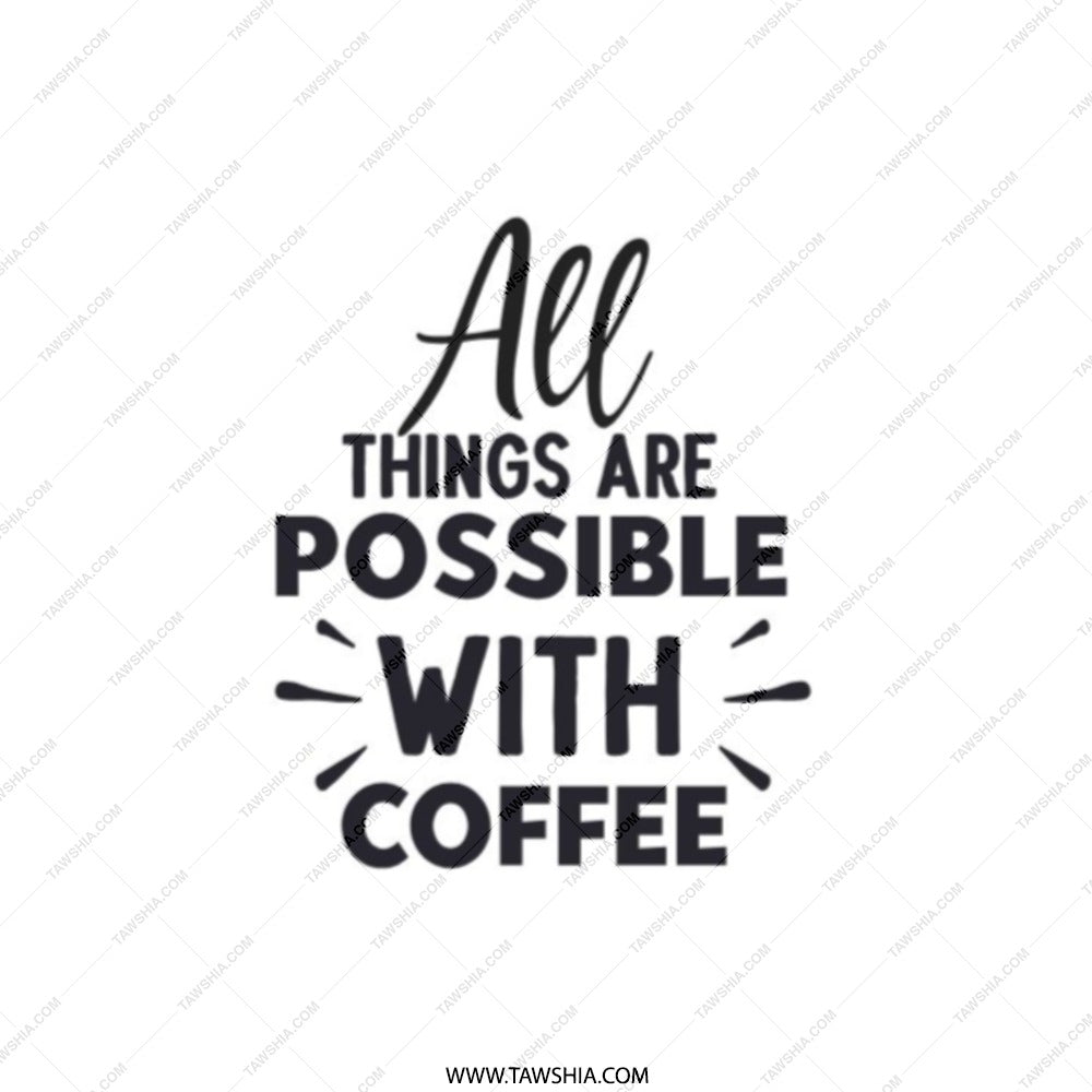 Coffee Lover Pocket Mirror, All Things Possible, Motivation Mirror, Gift for Friend, Coffee Quote Mirror, Inspirational Mirror - Tawshia