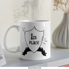 1st Place Award Mug, Winner Gift Mug, Achievement Present, Champion Mug, Best Gift Mug, Victory Celebration Mug - Tawshia