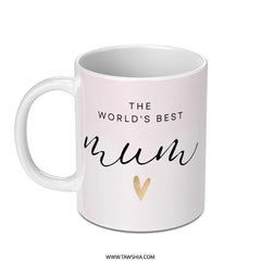 Worlds Best Mum Mug, Mothers Day Gift, Mum Birthday Present, Unique Mum Coffee Cup, Mothers Day Mug, Heart Design Gift Mug - Tawshia