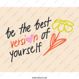 Be the Best Version of Yourself Mouse Pad, Motivational Mousepad, Desk Accessories, Inspirational Quote, Floral Art, Cute Mousepad - Tawshia
