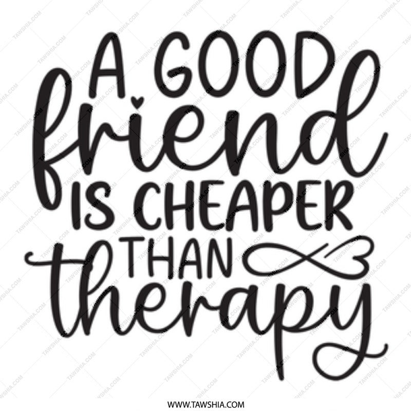 Funny Friend Mug, Gift for Best Friend, Friend Therapy Mug, Friendship Quote Mug, Novelty Coffee Mug - Tawshia