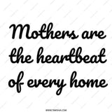 Mothers Are Heartbeat, Family Mug, Mom Gift, Mother's Day, Coffee Mug, Tea Mug, Mothers Day Mug, Heartbeat Mug, Home Mug - Tawshia