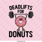 Deadlifts For Donuts Pinback, Funny Fitness Motivation Pin, Weightlifting Doughnut Pun Pinback, Foodie Gym Gift, Workout Humor Badge - Tawshia