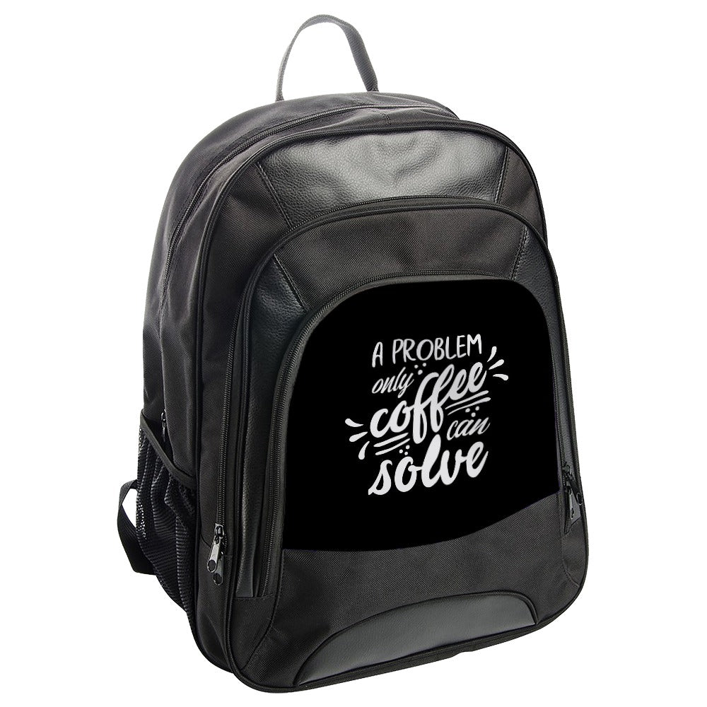 Coffee Lover Backpack, Funny Quote Backpack, Gift for Coffee Drinker, A Problem Only Coffee Can Solve Backpack, Backpack - Tawshia
