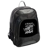 Coffee Lover Backpack, Funny Quote Backpack, Gift for Coffee Drinker, A Problem Only Coffee Can Solve Backpack, Backpack - Tawshia
