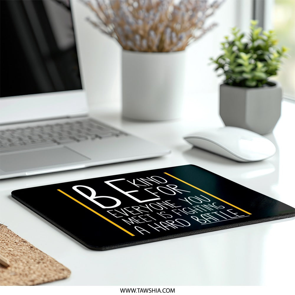 Be Kind Mouse Pad, Motivational Mousepad, Inspirational Quote Gift, Positive Vibes Desk Decor, Office Gift, Home Office, Kindness Mouse Pad - Tawshia