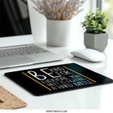 Be Kind Mouse Pad, Motivational Mousepad, Inspirational Quote Gift, Positive Vibes Desk Decor, Office Gift, Home Office, Kindness Mouse Pad - Tawshia