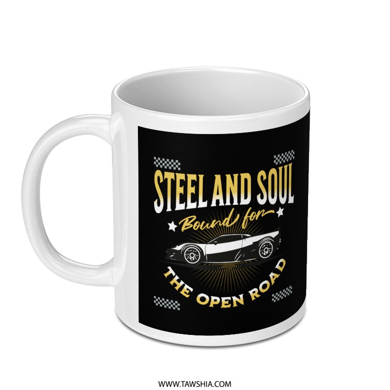 Steel and Soul Bound for the Open Road Mug product