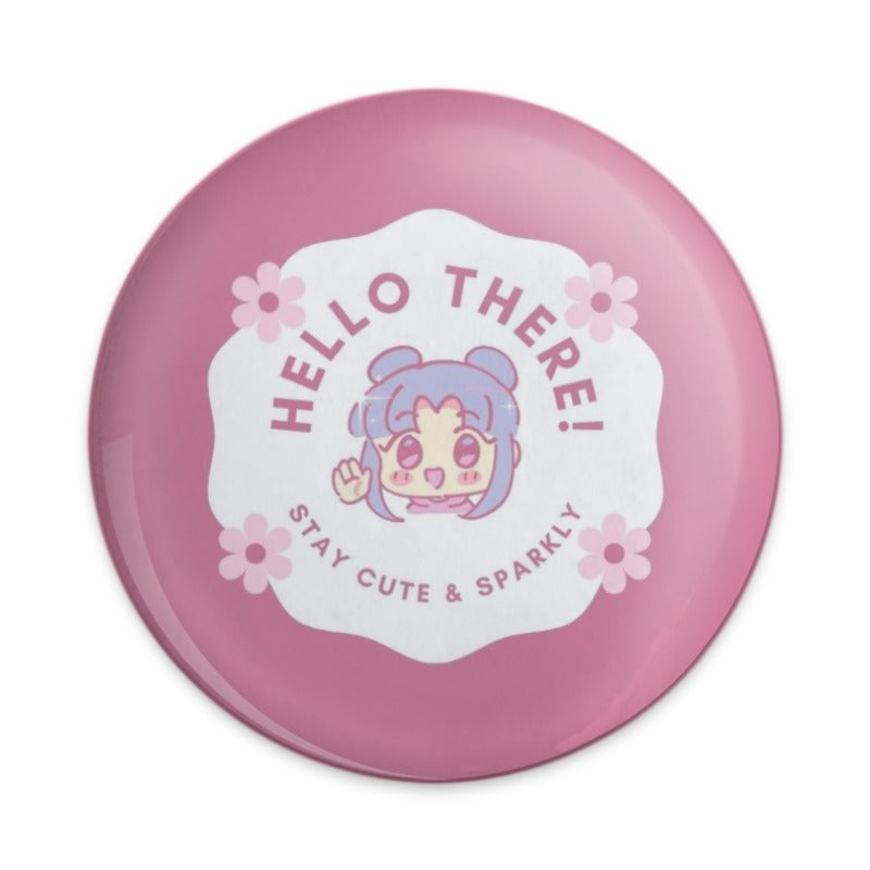 Hello There Pinback Button, Cute Anime Button, Sparkly Pinback Button, Floral Pinback Button, Kawaii Pinback Button - Tawshia
