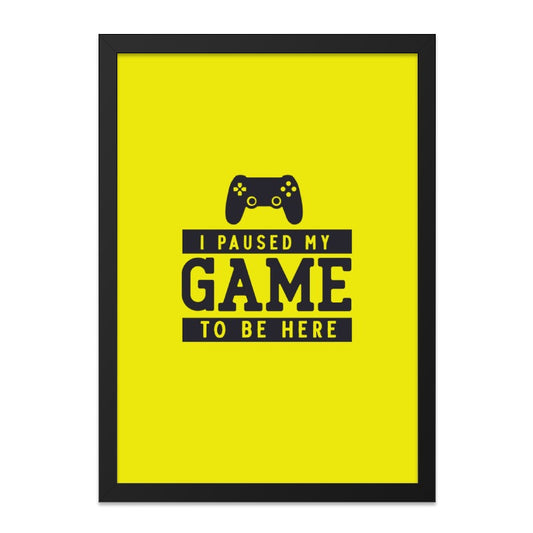 Funny Gamer Wall Art, Paused My Game, Video Game Art Print, Gaming Room Decor, Gift for Gamers, Play Station Wall Decor, Console Art - Tawshia
