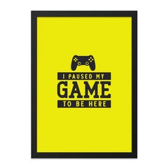 Funny Gamer Wall Art, Paused My Game, Video Game Art Print, Gaming Room Decor, Gift for Gamers, Play Station Wall Decor, Console Art - Tawshia