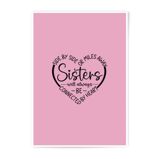 Sister Photographic Print, Sister Gift, Sister Wall Art, Sister Love, Sister Decor, Best Sister, Sister Quote, Sister Connection - Tawshia