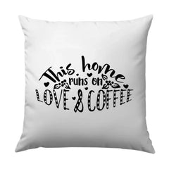 Love and Coffee Pillow, This Home Runs On, Decorative Pillow, Home Decor, Throw Pillow, Coffee Lover Gift, Quote Pillow - Tawshia