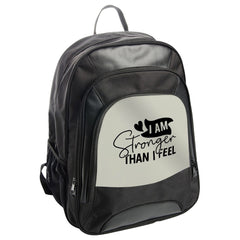 Stronger Than I Feel BackPack, Motivational BackPack, Inspirational Saying, Black and White BackPack, School BackPack, Everyday BackPack - Tawshia